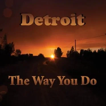 The Way You Do