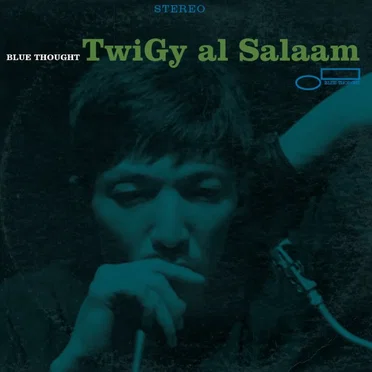 Blue Thought by TwiGy al Salaam - album cover