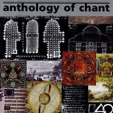 Anthology of Chant by Various Artists - album cover