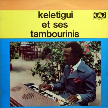 Keletigui et ses Tambourinis