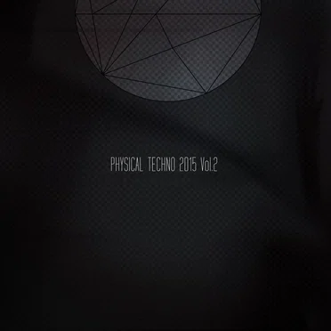Physical Techno 2015, Vol. 2 by Various Artists - album cover