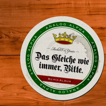 Das Gleiche wie immer, bitte