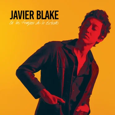 En Los Tiempos De Lo Extraño by Javier Blake - album cover