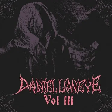 Vol. III by Daniel Lioneye - album cover