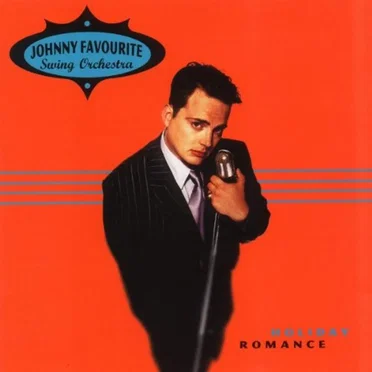Holiday Romance by Johnny Favourite Swing Orchestra - album cover
