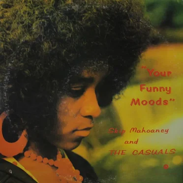Your Funny Moods by Skip Mahoney & the Casuals - album cover