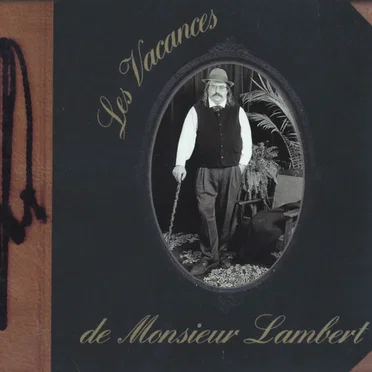 Les Vacances de monsieur Lambert