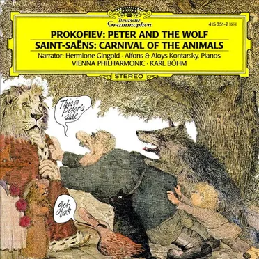 Prokofiev: Peter and the Wolf / Saint‐Saëns: Carnival of the Animals