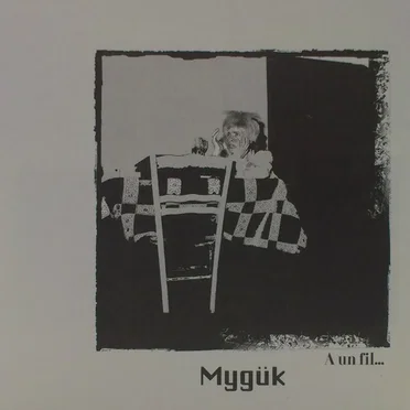 À un fil... by Mygük - album cover