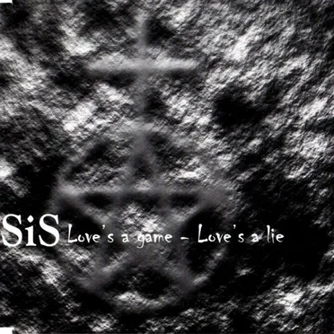 Love’s a Game – Love’s a Lie