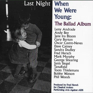 Last Night When We Were Young: The Ballad Album by Various Artists - album cover