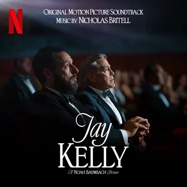 Jay Kelly: Original Motion Picture Soundtrack
