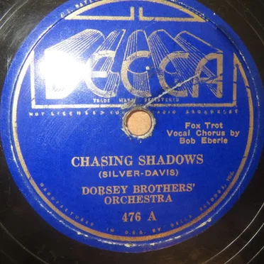 Chasing Shadows / Ev’ry Single Little Tingle of My Heart