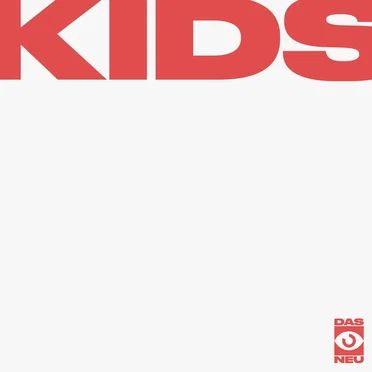 KIDS by DAS NEU - album cover