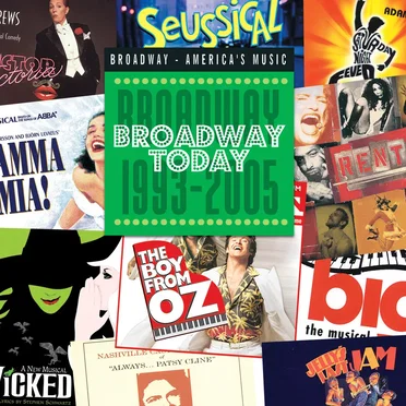 Broadway Today: Broadway 1993-2005 by Various Artists - album cover