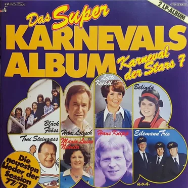 Karneval der Stars 7: Das Super Karnevalsalbum - Die neuesten Lieder der Session 77/78 by Various Artists - album cover