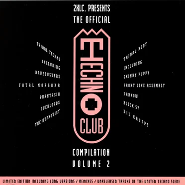 The Official Techno Club Compilation, Volume Two by Various Artists - album cover