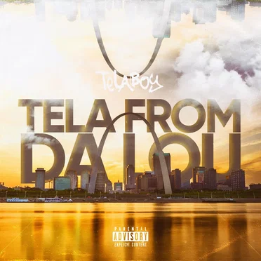 Tela From da Lou by Telaboy - album cover