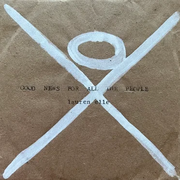 Good News for All the People by Lauren Elle - album cover