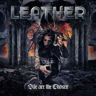 We Are the Chosen by Leather - album cover