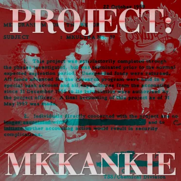 PROJECT: MKKANKIE by Kankie - album cover
