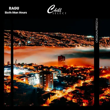 Sixth Man Hours by Ragu - album cover