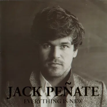 Everything Is New by Jack Peñate - album cover
