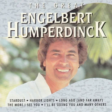 The Great Engelbert Humperdinck