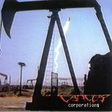 Corporation$ by Cancer - album cover