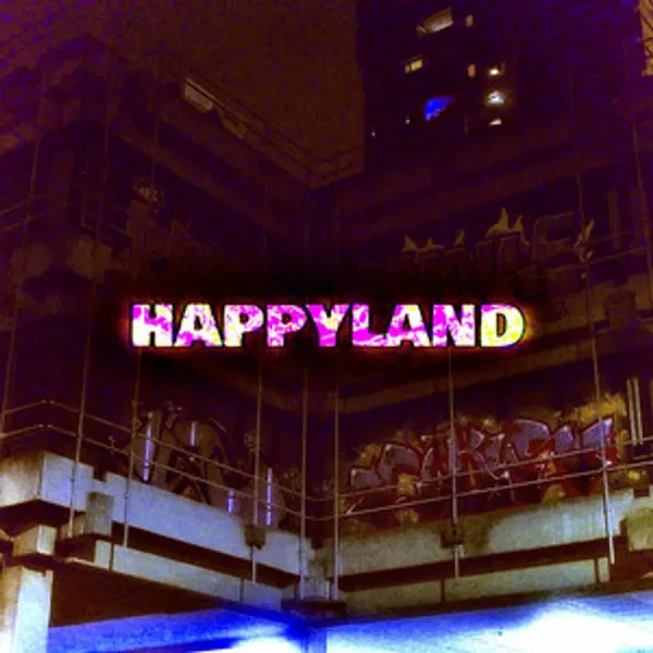Happyland