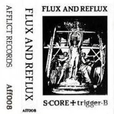 Flux And Reflux