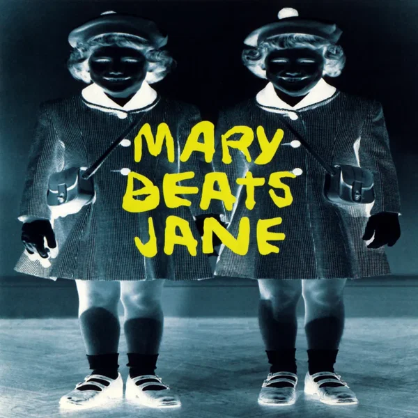 Mary Beats Jane