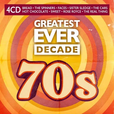 Greatest Ever Decade: 70s by Various Artists - album cover