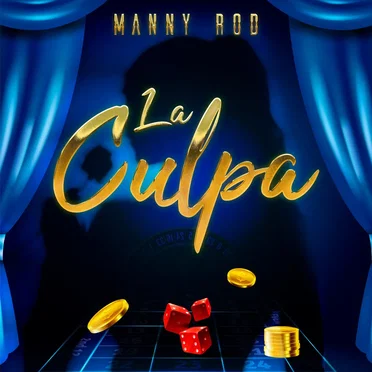 La Culpa by Manny Rod - album cover