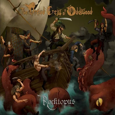 Rocktopus by The Dread Crew of Oddwood - album cover