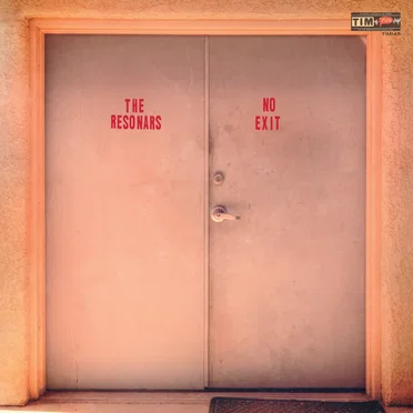 No Exit by The Resonars - album cover