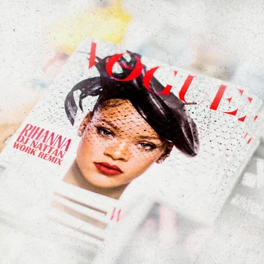 WORK - RIHANNA FT. DJ NATTAN