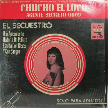 Agente Secreto 0069 by Chucho el Loco - album cover