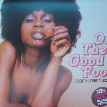 On The Good Foot - Essential Funk Classics by Various Artists - album cover