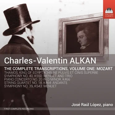 The Complete Transcriptions, Vol. 1: Mozart