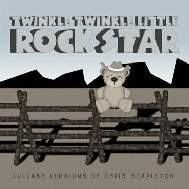 Lullaby Versions of Chris Stapleton by Twinkle Twinkle Little Rock Star - album cover