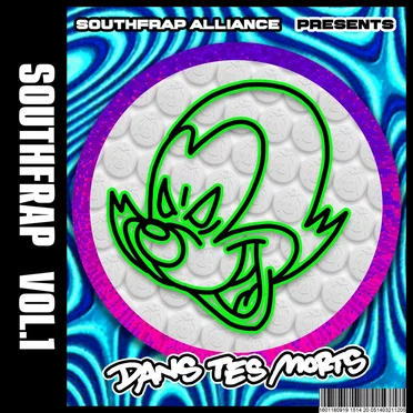 SOUTHFRAP VOL.1 - DANS TES MORTS by Various Artists - album cover