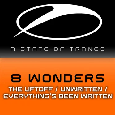 Liftoff / Unwritten / Everything’s Been Written