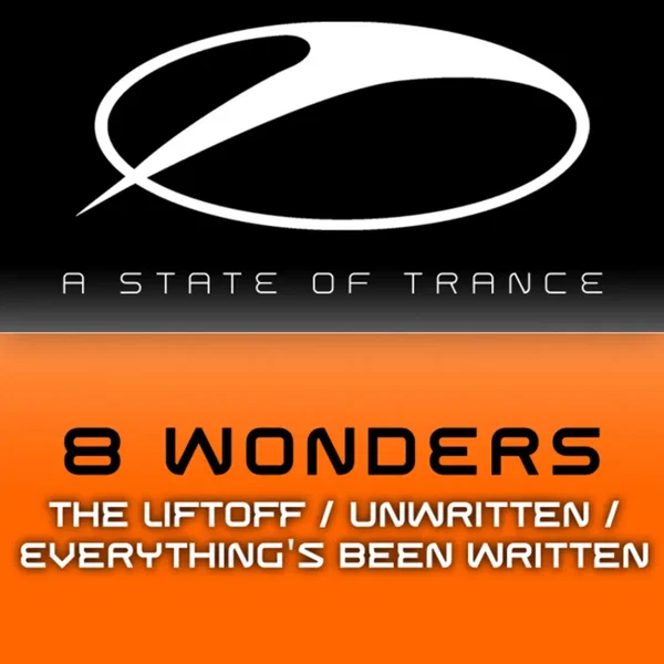 Liftoff / Unwritten / Everything’s Been Written