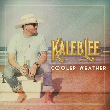 Cooler Weather by Kaleb Lee - album cover