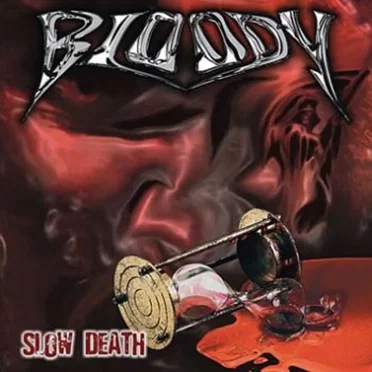 Slow Death by Bloody - album cover