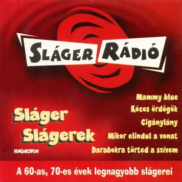 Sláger Slágerek 1. by Various Artists - album cover