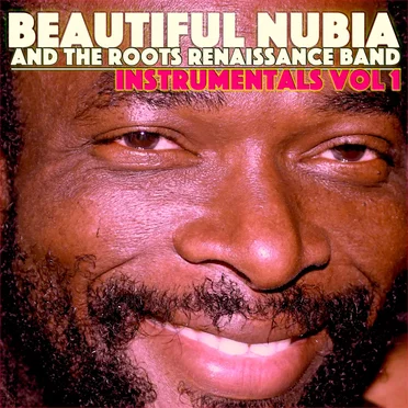 Instrumentals Vol. 1 by Beautiful Nubia and the Roots Renaissance Band - album cover