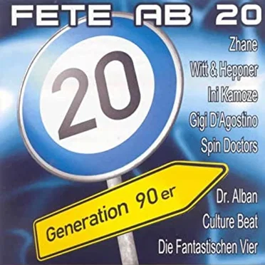 Fete ab 20 - Generation 90er by Various Artists - album cover