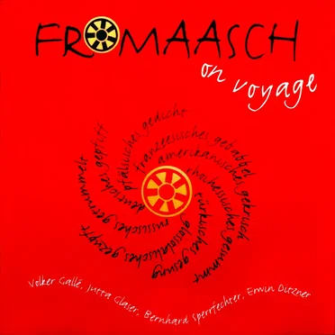 Fromaasch on voyage